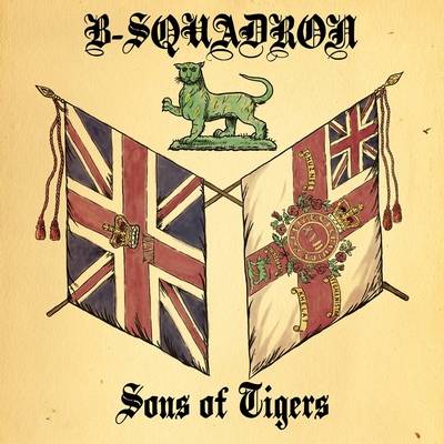 B-Squadron : Sons of Tigers